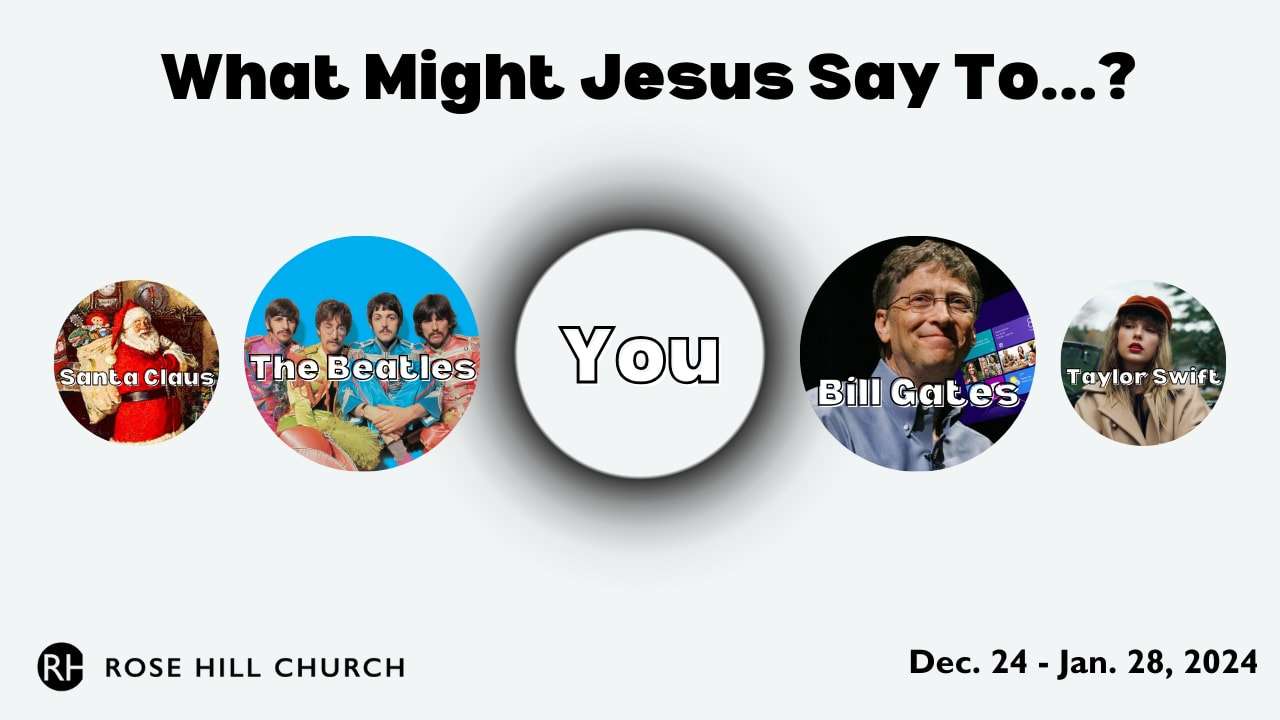 What Might Jesus Say To...